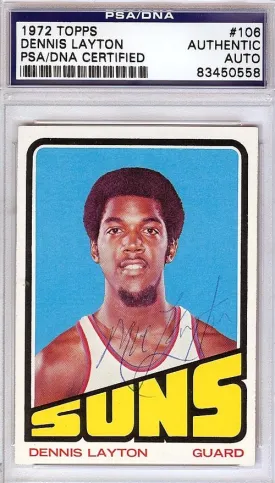 Dennis "Mo" Layton Autographed 1972 Topps Rookie Card #106 Phoenix Suns PSA/DNA #83450558