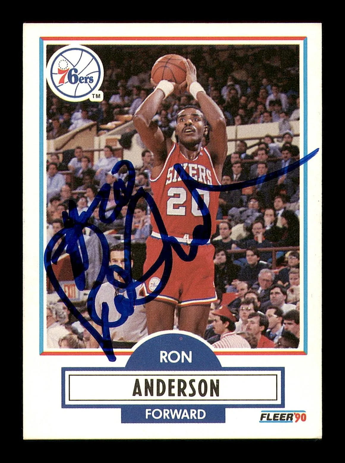 Ron Anderson Autographed 1990-91 Fleer Card #138 Philadelphia 76ers SKU #183242